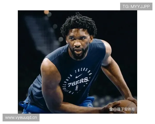 恩比德单打中锋效率领先字母哥，内线得分结构显著优化